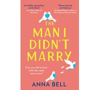 The Man I Didn’t Marry
