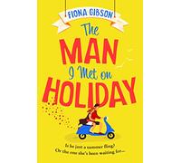 The Man I Met on Holiday