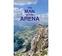 The Man in the Arena