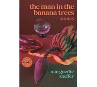 The Man in the Banana Trees
