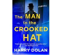 The Man In The Crooked Hat
