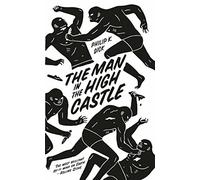 The Man in the High Castle (Penguin Essentials). Dick, Brown 9780241968093