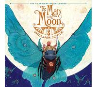 The Man in the Moon: 1 (The Guardians of Childhood)