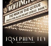 The Man in the Queue (The Inspector Alan Grant Mysteries): 1