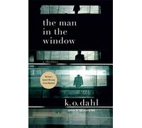 The Man in the Window: A Thriller: 2 (Oslo Detectives)