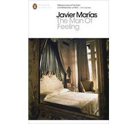 The Man of Feeling: (Penguin Modern Classics)