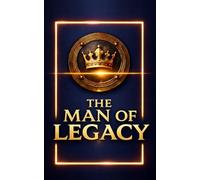 The man of Legacy, A meaningful present for a friend,: a partner, a brother, or a colleague. A premium masculine design in navy and gold with a 3D ... an elegant and meaningful gift for him.