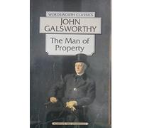 The Man of Property: Vol 1 (Wordsworth Classics)