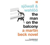 The Man on the Balcony: (A Martin Beck Novel Book 3)