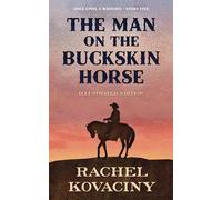 The Man on the Buckskin Horse: 5 (Once Upon a Western)