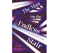 The Man on the Endless Stair : A page-turning locked room mystery
