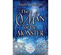 The Man or the Monster Volume 2 (The Marghazar Trials)