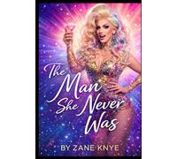 The Man She Never Was: Crossdressing Story