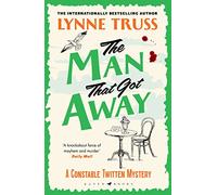 The Man That Got Away (A Constable Twitten Mystery)
