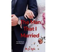 The Man That I Married