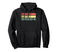 The Man The Dad The Pizza Guy Funny Father Identity Pullover Hoodie
