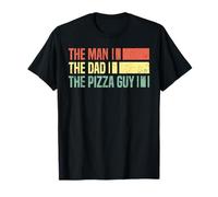 The Man The Dad The Pizza Guy Funny Father Identity T-Shirt