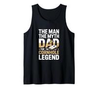 The Man The Myth Dad The Cornhole Legend Tank Top