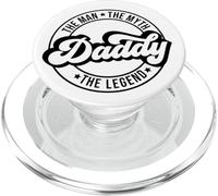 The man. The Myth. Daddy. The Legend. Father Dad Dada Luv PopSockets PopGrip for MagSafe