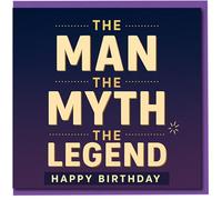 The Man The Myth The Legend Birthday Card for Him - Happy Birthday - Bold Typographic Design for Dad, Husband, Boyfriend, Brother or Grandad