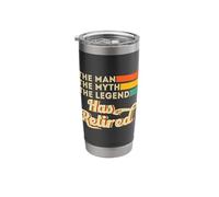 The Man The Myth The Legend Has Retired Stainless Steel Insulated Tumbler