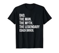 The Man The Myth The Legendary Coach Driver T-Shirt, Men, Black, XX-Large