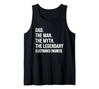 THE MAN THE MYTH THE LEGENDARY ELECTRONICS ENGINEER Tank Top