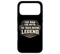 The Man The Myth The Truck Driving Legend Trucker Driver Fun Case for iPhone 17 Pro Max
