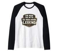 The Man The Myth The Truck Driving Legend Trucker Driver Fun Raglan Baseball Tee