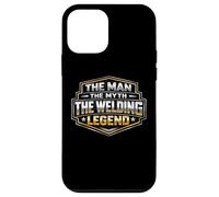 The Man The Myth The Welding Legend Funny Welder Joke Phrase Case for iPhone 12 mini