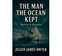 The Man the Ocean Kept