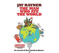The Man Who Ate the World
