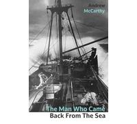 The Man Who Came Back From The Sea