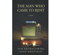 The Man Who Came to Rent