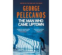 The Man Who Came Uptown: From Co-Creator of Hit HBO Show ‘We Own This City’