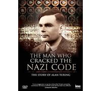 The Man Who Cracked The Nazi Code - The Story Of Alan Turing [DVD]