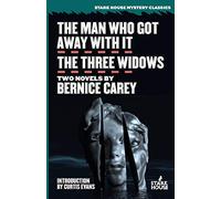 The Man Who Got Away With It / The Three Widows