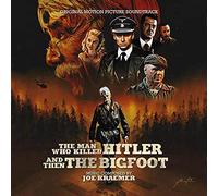 The Man Who Killed Hitler and Then the Bigfoot (Original Motion Picture Soundtrack)