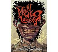 The Man who Laughs: Victor Hugo / David Hine (graphic novel)