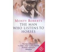 The Man Who Listens To Horses: The worldwide million-copy bestseller