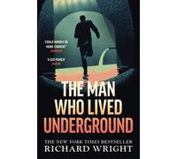 The Man Who Lived Underground