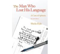 The Man Who Lost his Language