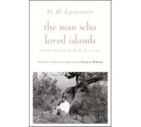 The Man Who Loved Islands: Sixteen Stories (riverrun editions) by D H Lawrence: (riverrun editions)
