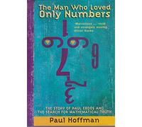 The Man Who Loved Only Numbers