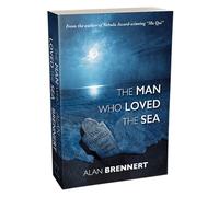 The Man Who Loved the Sea [TPB]