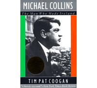 The Man Who Made Ireland