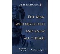 The Man who Never Died and Knew all Things (1)