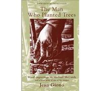 [(The Man Who Planted Trees * *)] [Author: Jean Giono] published on (December, 2008)