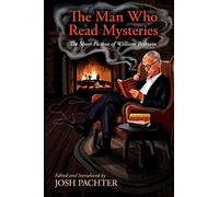 The Man Who Read Mysteries (Lost Classics)