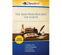 The Man Who Rocked the Earth (Cram Edition)